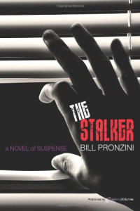 Bill Pronzini — The Stalker