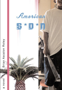 Brian Ascalon Roley — American Son