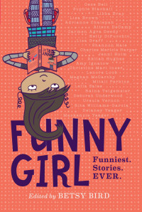 Betsy Bird — Funny Girl