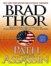Brad Thor — Scot Harvath 02 - Path of the Assassin