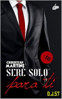 Christian Martins — Seré Solo para Ti