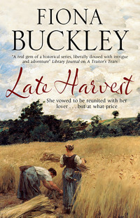 Fiona Buckley — Late Harvest