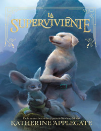 K. A. APPLEGATE — LA SUPERVIVIENTE