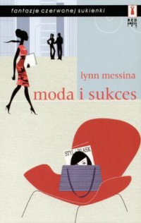 Lynn Messina — Moda i sukces