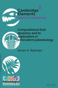 Imran Rahman — Computational fluid dynamics and its applications in echinoderm paleobiology