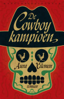 Aura Xilonen, Lisa Thunnissen — De cowboykampioen