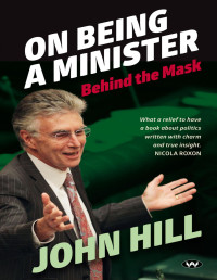 Hill, John; — On Being a Minister: Behind the Mask