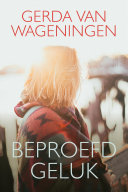 Gerda van Wageningen — Beproefd geluk