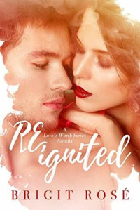 Brigit Rosé  — ReIgnited