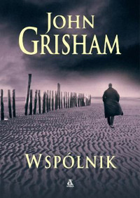 John Grisham — Wspólnik