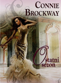 Brockway Connie — Ostatni Sezon