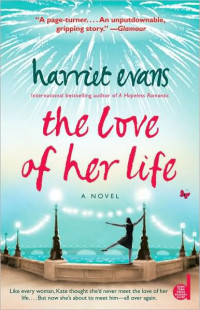 Harriet Evans — The Love of Her Life