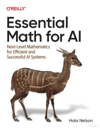 Nelson H. — Essential Math for AI. Next-Level Mathematics...AI Systems 2023