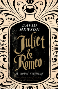 David Hewson — Juliet & Romeo