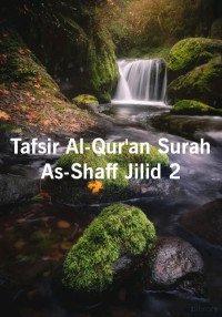 Zainudin — Tafsir Al-Qur'an Surah As-Shaff Jilid 2