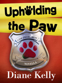 Diane Kelly — Paw enforcement 03b- Upholding the paw
