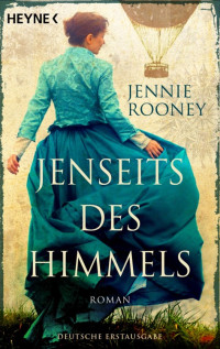 Rooney, Jennie — Jenseits des Himmels