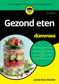 Carol Ann Rinzler — Gezond eten voor Dummies, 6e editie