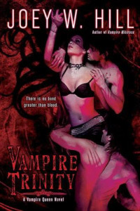 Joey W. Hill — Vampire Trinity