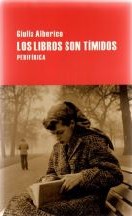 Alberico, Giulia — Los libros son tímidos