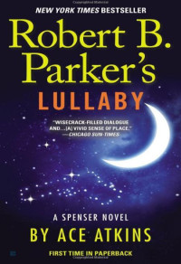 Robert B. Parker — Robert B. Parker's Lullaby