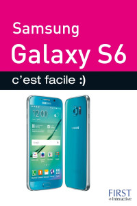 Patrick BEUZIT — Samsung Galaxy S6 C'est facile