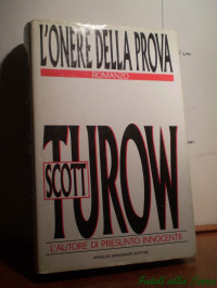 Turow Scott (chicago 1949) — L'onere della prova