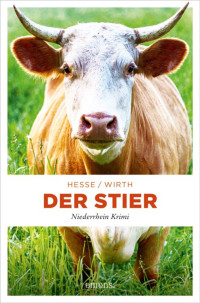 Thomas Hesse, Renate Wirth — Der Stier