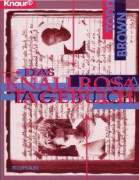 Todd Brown — Das knallrosa Tagebuch