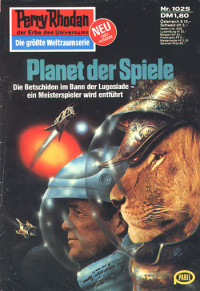 Sydow, Marianne — [Perry Rhodan 1025] • Planet der Spiele