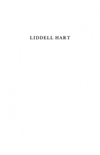 Brian Bond — Liddell Hart : A Study of His Military Thought