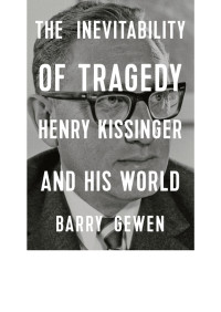 Barry Gewen — The Inevitability of Tragedy