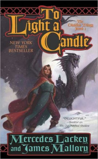 Mercedes Lackey; James Mallory — To Light a Candle