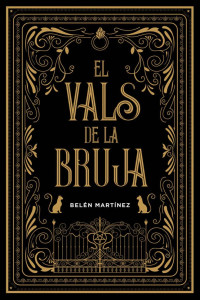 Belén Martínez — El vals de la bruja