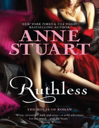 Anne Stuart — Ruthless