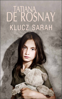 Tatiana de Rosnay — Klucz Sarah