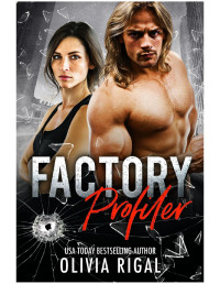 Olivia Rigal — Factory Profiler: The Factory