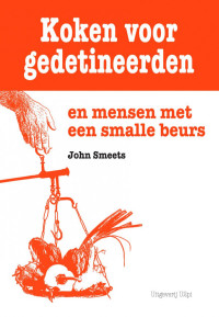 John Smeets — Koken voor gedetineerden