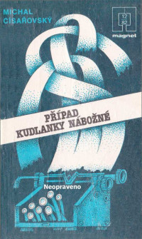 Magnet — 106.Případ kudlanky nábožné