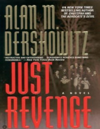 Alan M. Dershowitz — Just Revenge