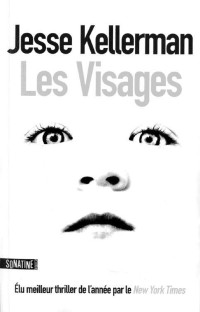 Kellerman, Jesse — Les Visages