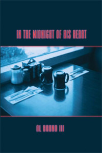 Al Bruno III — In the Midnight of His Heart