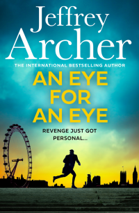 Jeffrey Archer — An Eye for an Eye