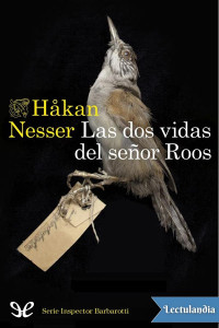 Håkan Nesser — Las dos vidas del señor Roos