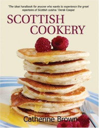 Catherine Brown — Scottish Cookery