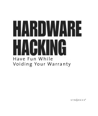 Unknown — Hardware Hacking Have Fun While Voiding Your Warranty J Grand R Russell Syngress 2004