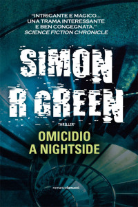 Simon R. Green — Omicidio a Nightside