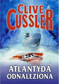 Clive Cussler — Atlantyda odnaleziona