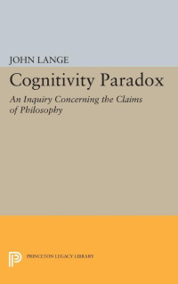 John Lange — Cognitivity Paradox
