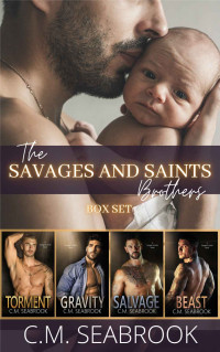 C.M. Seabrook & Seabrook — The Savages and Saints Brothers: Box Set